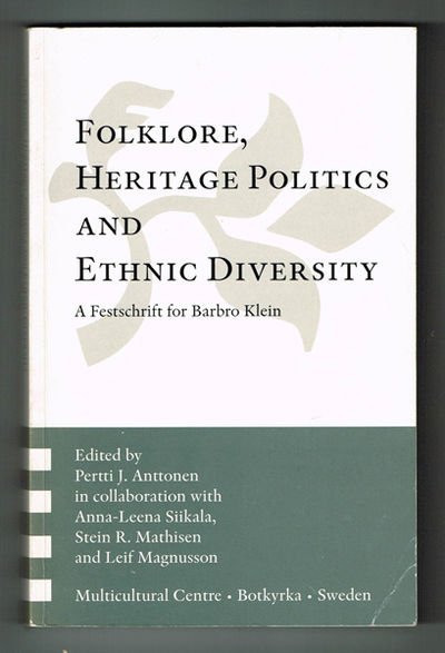 Folklore, Heritage Politics and Ethnic Diversity.…