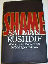 Shame by Salman RUSHDIE - 1st - 1983 - from Takara Books (SKU: 18)