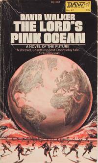 The Lord's Pink Ocean by David Harry Walker - Paperback - 1972 - from Firefly Bookstore LLC (SKU: 82739)
