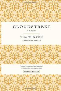 Cloudstreet: A Novel