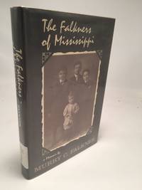 Falkners of Mississippi: A Memoir