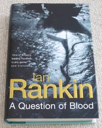 A Question of Blood by Ian Rankin - 2003