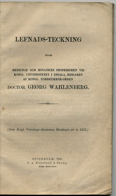 Lefnads-teckning öfver medicinæ och botanices…