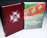 The Kaffrarian Rifles, 1976-1986 (limited Edition #22 of 100 copies) and Signed By the Author by Coleman, Francis L - 1988