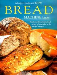 The New Bread Machine Book