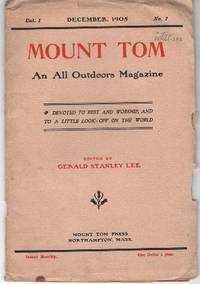 Mount Tom: An All Outdoors Magazine. Vol. I No. 7, December 1905