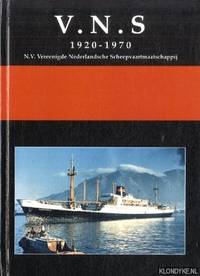 image of Vereenigde Nederlandsche Scheepvaartmaatschappij V.N.S. 1920-1970