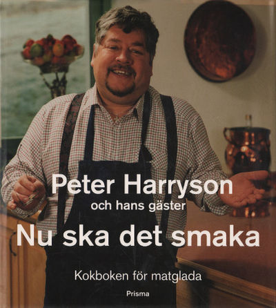 NU SKA DET SMAKA. Kokbok för matglada.