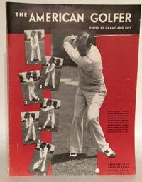 The American Golfer. (18 issues from 1933, 1934, 1935, 1936)