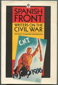 Spanish Front: Writers on the Civil War