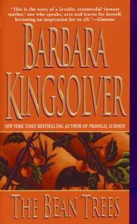 The Bean Trees by Barbara Kingsolver - 1998