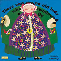 There Was an Old Lady Who Swallowed a Fly Classic Books with Holes Classic Books with Holes Board Book