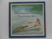 image of Uncommon Traveler: Mary Kingsley in Africa