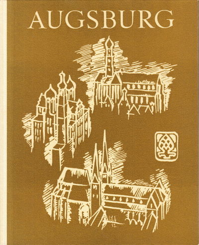 Augsburg Aufnahmen von Toni Schneiders. Inge…