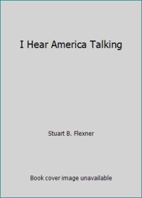 I Hear America Talking