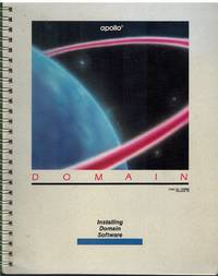 INSTALLING DOMAIN SOFTWARE Order No. 088860 Revision 02 by Apollo Computer - 1987