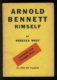 Arnold Bennett Himself by WEST, Rebecca - 1931