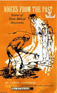image of Voices From The Past stories of great Biblical discoveries