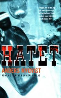Hatet. Roman.