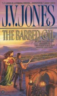 The Barbed Coil by Jones, J. V - 1999