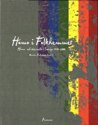 Homo i folkhemmet. Homo- och bisexuella i Sverige…