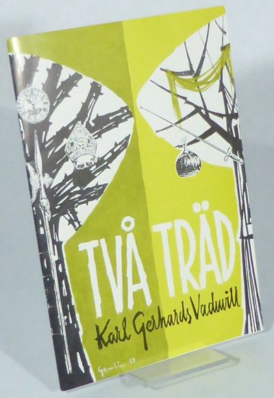 Två träd. Karl Gerhards vaduvill. Buskteater i en…