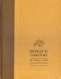 Bosque Territory: A History of an Agrarian Community by William C Pool - Hardcover - Signed - 1964 - from Bookmarc's (SKU: EC43856BB)
