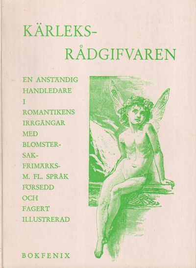 Nya, enda tillförlitliga kärleksrådgifvaren ...…