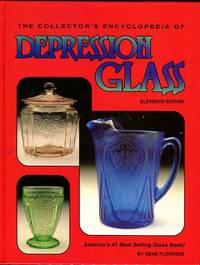 cover of The Collector's Encyclopedia Of Depression Glass