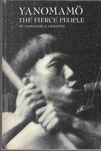Yanomamo The Fierce People