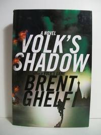 VOLK&#039;S SHADOW by Ghelfi, Brent - 2008