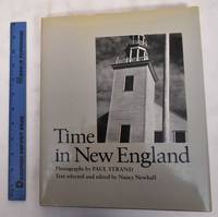 Time in New England by Strand, Paul and Nancy Newhall - 1981