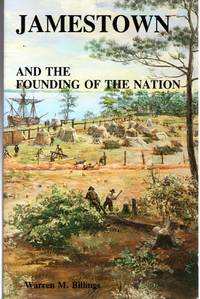 Jamestown and the Founding of the Nation