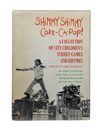 Shimmy Shimmy Coke-Ca-Pop! A collection of city children's street games and rhymes