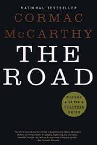 The Road (Turtleback School &amp; Library Binding Edition) by Cormac McCarthy - 2007-03-28