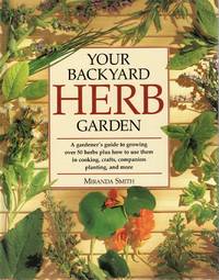 YOUR BACKYARD HERB GARDEN