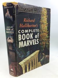 RICHARD HALLIBURTON'S COMPLETE BOOK OF MARVELS