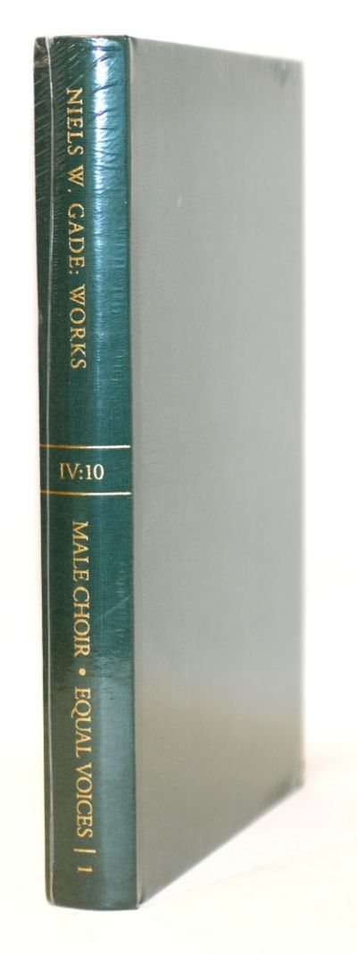 Niels W. Gade: Works. IV: 10 - Male Choir - Equal…