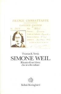 Simone Weil. Ritratto di un'ebrea che si volle esiliare