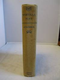 TORTILLA FLAT by Steinbeck, John - 1935