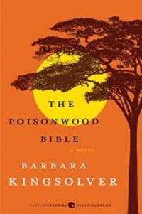 THE POISONWOOD BIBLE by Barbara Kingsolver - 2009-01-01