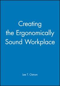 Creating Erogonomically Workpl