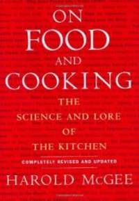 image of On Food and Cooking: The Science and Lore of the Kitchen