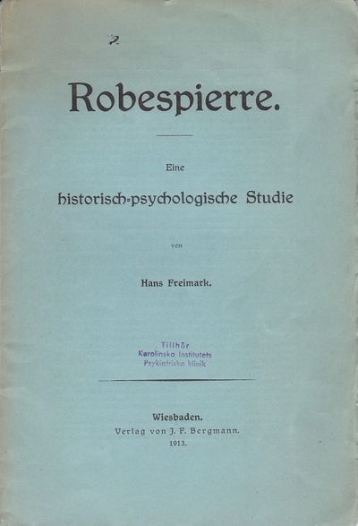 Robespierre. Eine historisch-psychologische…