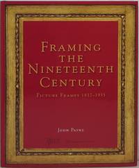image of Framing the Nineteenth Century: Picture Frames 1837-1935