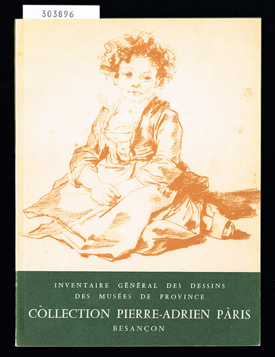 Collection Pierre-Adrien Pâris, Besançon.…