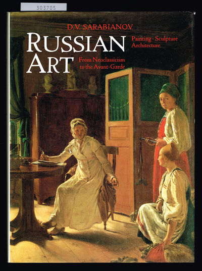 Russian art. From Neoclassicism to the…