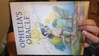 Ophelia's Oracle: Discovering the Healthy, Happy, Self-Aware, and Confident Girl in the Mirror