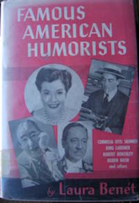 Famous American Humorists. by Laura Benét - Hardcover - 1960 - from The Owl at the Bridge (SKU: ofc0077)