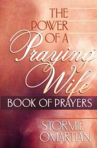 cover of The Power of a Praying Wife: Book of Prayers